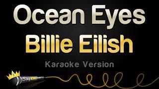 Billie Eilish - Ocean Eyes Karaoke Version