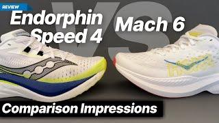 Saucony Endorphin Speed 4 vs Hoka Mach 6