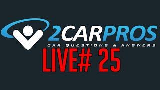 2CarPros Live #25