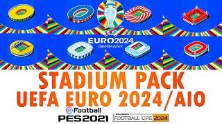 NEW STADIUM PACK EURO 2024 PES 2021& FL24  AIO  SIDER #pes2021 #stadium #euro2024