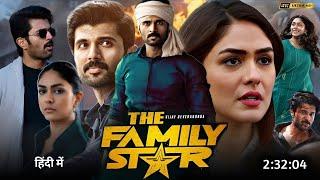 The Family Star Full Movie In Hindi Dubbed  Vijay Deverakonda Mrunal Thakur Reviews & Facts