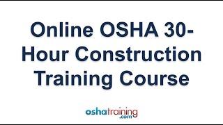 Online OSHA 30 Hour Construction Training Course