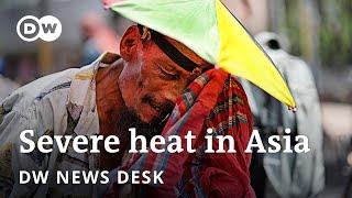 Heatwave in Asia How to cope with extremely hot weather?  DW News Desk