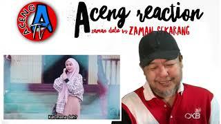 Zaman Dulu vs Zaman Sekarang  #Reaction #SarawakReact #AcengReact #SyahmiSazli