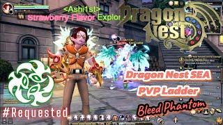 #729 Trying to use rare char again - Bleed Phantom PVP Ladder  Dragon Nest SEA -Requested-