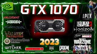 *NVIDIA GTX 1070 in 30 GAMES   2023