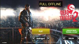 DEAD TRIGGER 2 v1.5.3 Full offline Android Gameplay 60 FPS