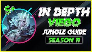 HOW TO MASTER VIEGO JUNGLE  Season 11 In Depth Viego JG Guide