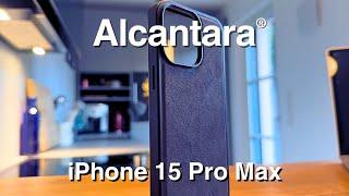 Alcanside iPhone 15 Pro Max Case Review Alcantara