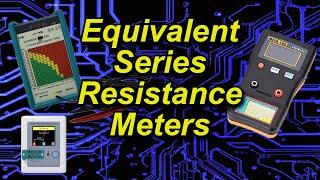 Equivalent Series Resistance ESR Meters