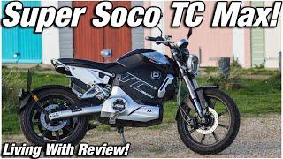 Living with Super Soco TC MAX - Review CBT Legal Electric Motorcycle.