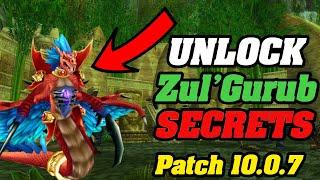 How To Unlock SECRETS Of ZulGurub In Patch 10.0.7