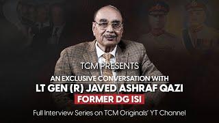 An Exclusive Conversation with Former DG ISI  Lt Gen R Javed Ashraf Qazi  Trailer