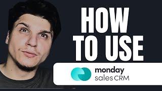 Monday.com Tutorial Sales CRM All You Need To Know