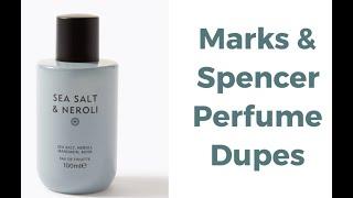 The Marks & Spencer Perfume Dupes 2024