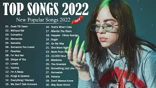 Top Hits 2022 Video Mix  新曲2022  Ed Sheeran Dua Lipa Bilie Eilish Adele Shawn Mendes Maroon 5