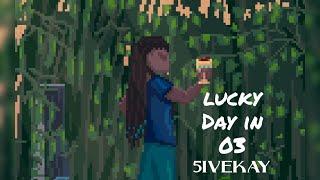 5ivekay - Lucky Day in 03 Visualizer