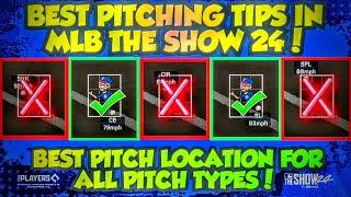 BEST PITCHING TIPS IN MLB THE SHOW 24 DIAMOND DYNASTY BEST LOCATIONS FOR ALL PITCH TYPES