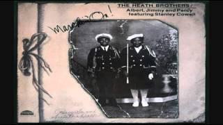 The Heath Brothers Ft. Stanley Cowell ‎– Marchin On LP 1976