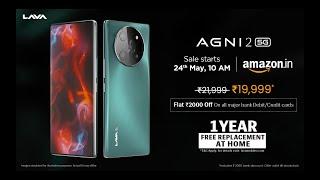 Introducing Lava AGNI 2 Indias Fiery Performer