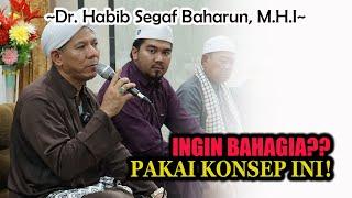 Full Ceramah Habib Segaf Baharun  Konsep Kehidupan Sesungguhnya