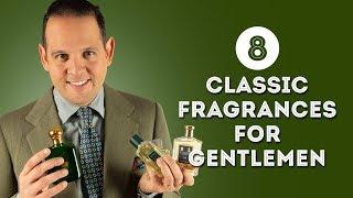 8 Classic Fragrances for Gentlemen - Scents & Colognes from Dior Creed Guerlain & More