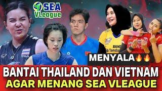 SEA Vleague  TIM INDONESIA JANGAN SAMPAI JADI LADANG POIN TIM THAILAND DAN VIETNAM