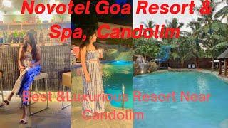 Novotel Resort and Spa Candolim Goa  North Goa Luxurious Stay  Complete detailed hotel tour.