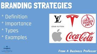 10 Most Common Branding Strategies With Real World Examples  From A Business Professor