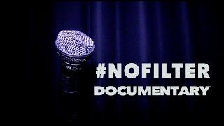 #NoFilter Documentary needs funds