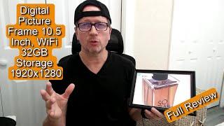 Frameo 10.5 Inch WiFi Best Digital Picture Frame  Unboxing Tutorial & Full Review