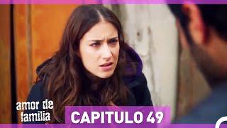 Amor De Familia - Capítulo 49 Español Doblado HD