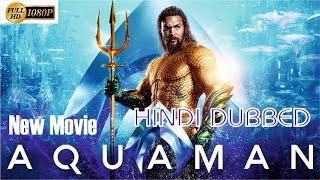 Aquaman and the Lost Kingdom  Full Movie 2024  Hindi Dubbed