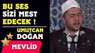 Bu Ses Sizi Mest Edecek  Umutcan Doğan  Mevlid-i Şerif