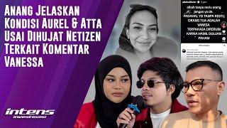 Anang Jelaskan Kondisi Aurel & Atta Usai Dihujat Netizen  Intens Investigasi  Eps 4149