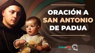 ▷ MILAGROSA Oración a SAN ANTONIO de PADUA 