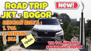 ROAD TRIP JAKARTA - BOGOR TERBARU  INFO RINCIAN BIAYA TOL BIAYA BENSIN DAN RUTE YANG DIAMBIL