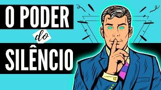 5 Vantagens SECRETAS do Silêncio – O Poder do Silêncio