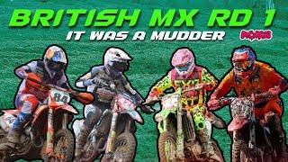 IT WAS A MUDDER BRITISH MOTOCROSS CHAMPIONSHIP ROUND 1 LYNG