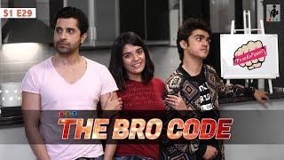 SIT  PKP  THE BRO-CODE  S1E29  Pracheen Chauhan  Pooja Gor