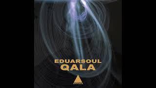 Eduarsoul - Ukuvula Original Mix