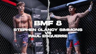 BMF 8  Stephen Clancy Simmons vs Paul Esquerre  Amateur Bantamweight MMA  BADMOFO MMA