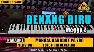 BENANG BIRU - MEGGY Z  KARAOKE DANGDUT PA700
