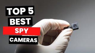 Top 5 Best Spy Cameras 2024