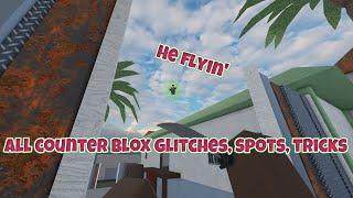 ALL counter blox glitches spots tricks patched