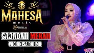 SAJADAH MERAH ANISA RAHMA MAHESA MUSIC  DHEHAN  AUDIO