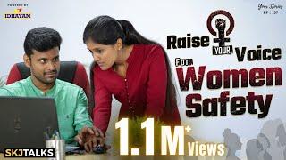 Raise Your Voice For Women Safety  Break The Silence  Your Stories EP-137  SKJ Talks  Short film