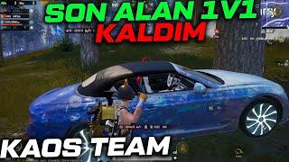 SON ALAN 1V1 KALDIM   KAOS TEAM PUBG MOBİLE