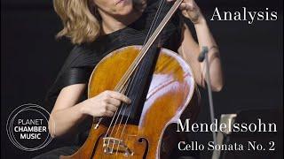 Analysis Mendelssohn Cello Sonata No. 2  Sol Gabetta Bertrand Chamayou