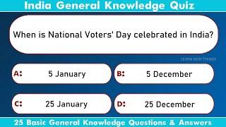 India GK Quiz  25 Basic General Knowledge Questions & Answers  #India